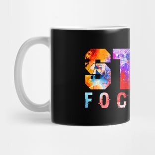 Stay Focused Mug